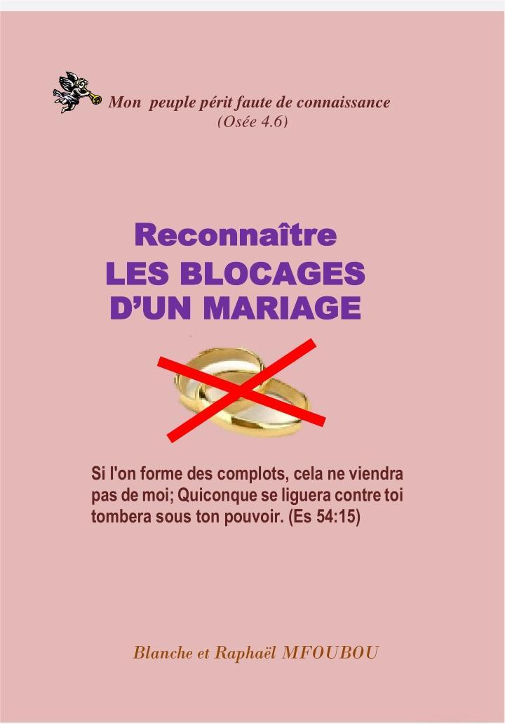 Reconnaître les blocages d'un mariage